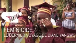 FEMINICIDE : Le dernier voyage de DIANE YANGWO