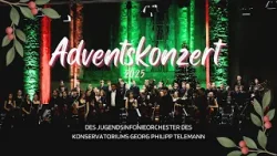 Adventskonzert 2025 | Jugendsinfonieorchester des Konservatoriums Georg Philipp Telemann