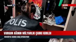Vurgun Ağının Milyarlık Çarkı Kırıldı |  Mersin'de Change Araç Operasyonu