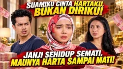 Aku Menikah Karena Istriku Calon Pewaris Tunggal | Full Episode Kisah Nyata