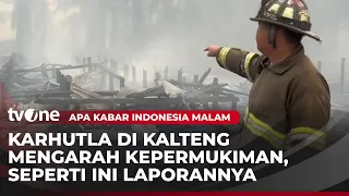 Petugas Gabungan Masih Berjibaku Padamkan Karhutla Kalteng | AKIM tvOne