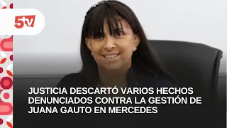 JUSTICE SYSTEM DISMISSES SEVERAL ALLEGATIONS AGAINST JUANA GAUTO’S ADMINISTRATION IN MERCEDES