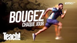Bougez chaque jour ! - Teach! - Athoms Mbuma