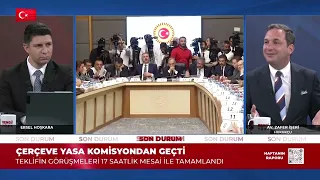 Çerçeve Yasa Genel Kurul Yolunda - Haftanın Raporu 9 Ağustos 2026