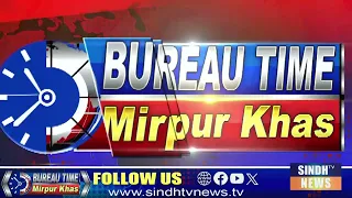 Mirpurkhas Time With Nazir Panwar | 26 September  2026 | Sindh TV News