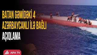 Şimali Kiprdə batan gəmidə 4 azərbaycanlı olub | APA TV