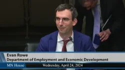 House Workforce Development Finance and Policy Committee 4/24/24