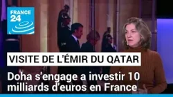 Visite de l'émir du Qatar en France : Doha s'engage a investir 10 milliards d'euros d'ici 2030