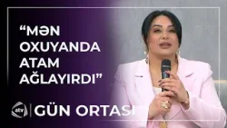 Aygün Şükürova özünü alqışladı / Gün ortası