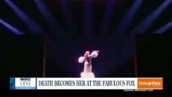 Death Becomes Her Takes the Stage at the Fabulous Fox