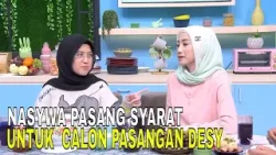 Nasywa Ijinkan Desy Ratnasari Menikah Lagi Tapi Dengan Syarat | OBROLAN TIAP WAKTU (03/03/24) Part 4