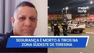Security guard shot to death in the Southeast zone of Teresina; suspect is ex of current girlfrie...