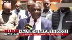 KRA targets 32 Busia schools in it's Tax Club program. #ebrunews