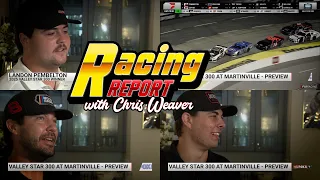 Valley Star 300 Preview | Racing Report | Ep. 081