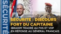 SÉCURITÉ : DISCOURS FORT DU CAPITAINE IBRAHIM TRAORÉ AU FDS ET VDP EN RÉPONSE AU GÉNÉRAL FRANÇAIS