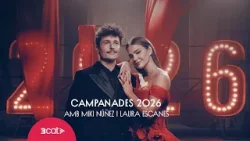 Hola, 2026! Les campanades amb Laura Escanes i Miki Núñez a TV3 i 3Cat