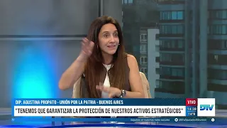 "We must ensure the protection of our strategic assets," Agustina Propato on DTV