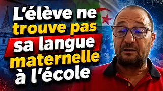 Boulem Ziani : L'élève ne trouve pas sa langue maternelle à l'école