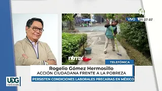 Precarious Working Conditions Persist in Mexico | Rogelio Gómez Hermosillo