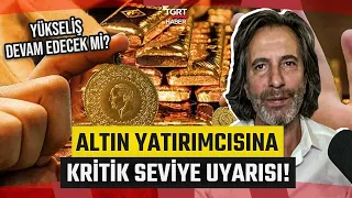 Gold Commentary from Economist Tuna Kaya! Will the Rally Continue? Critical Level Warning for Inv...