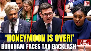 BURNHAM’S HONEYMOON COLLAPSES? Tax Storm Rocks UK Government | ET Now | World News | Breaking News