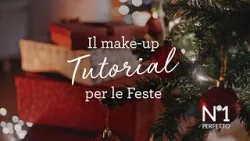 Il make-up tutorial per le feste N°1 PERFETTO