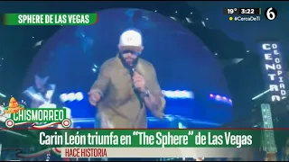Carin León triunfa en “The Sphere” de Las Vegas | El Chismorreo