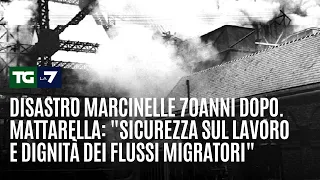 Marcinelle disaster 70 years later. Mattarella: "Workplace safety and the dignity of migratory fl...