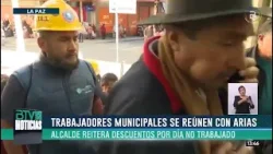 Esta jornada se retoma el diálogo entre trabajadores municipales movilizados y la Alcaldía de La Paz
