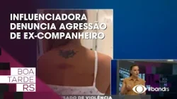 Influenciadora denuncia agressão de ex-companheiro
