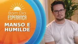 Deive Leonardo fala sobre o JUGO DE CRISTO | Bom Dia Esperança (22/03/26)