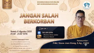 Don't Sacrifice the Wrong Way || P.Md. Siauw Joen Kiong, S.Ag., CCD®