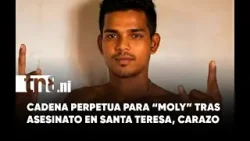 Prisión perpetua para “Moly” por asesinato de adolescente en Carazo