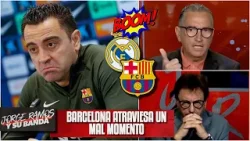 EL BARCELONA busca estirar la AGONÍA: PEOR NO PUEDE LLEGAR vs Real Madrid | Jorge Ramos y su Banda