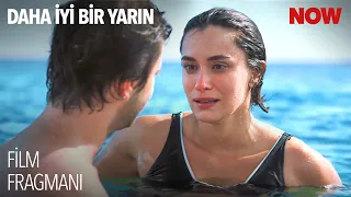 Daha İyi Bir Yarın Film Fragmanı