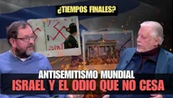 ¿Está la Iglesia preparada para lo que viene? Israel y el antisemitismo // NOTICIAS 19 MAR ¿Está la Iglesia preparada para lo que viene? Israel y el antisemitismo // NOTICIAS 19 MAR