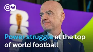 UEFA prepares legal action against FIFA president Gianni Infantino | DW News