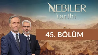 Hz. İsa’nın (as) Risaleti Mucizeleri ve Havariler - Nebiler Tarihi 45. Bölüm