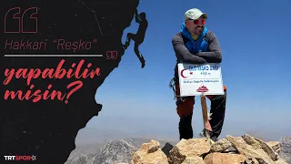 Hakkari "Reşko" | Yapabilir Misin?