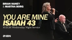 You Are Mine - Isaiah 43 (LIVE) | Brian Haney & Martha Borg