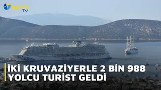 2,988 TOURISTS ARRIVE IN BODRUM ON TWO CRUISE SHIPS