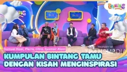 [FULL] Kumpulan Bintang Tamu dengan Kisah Menginspirasi - BROWNIS (05/10/26)