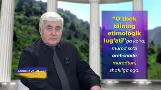 Murod va murid so'zlarining ma'nosi | Boboso'z  (08.08.2026)