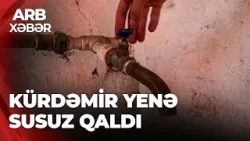 ARB XƏBƏR - Magistral boru xətti partladı – 21 min sakin susuz qaldı