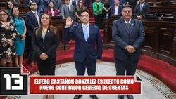 Elfego Castañón González elected as new Comptroller General of Accounts