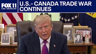 U.S.-Canada trade war continues to escalate