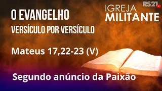 Militant Church | Matthew 17:22-23 (V) | 08/28/2026
