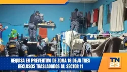 Zone 18 preventive prison raid leaves three inmates transferred to Sector 11