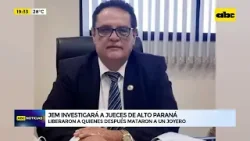 JEM investigará a jueces de Alto Paraná que habrían liberado a quienes después mataron a un joyero