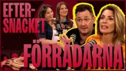 Eftersnacket om Förrädarna: ”Psykisk ohälsa deluxe” Eftersnacket om Förrädarna: ”Psykisk ohälsa deluxe”